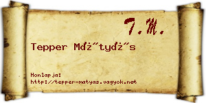 Tepper Mátyás névjegykártya