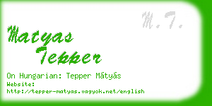 matyas tepper business card